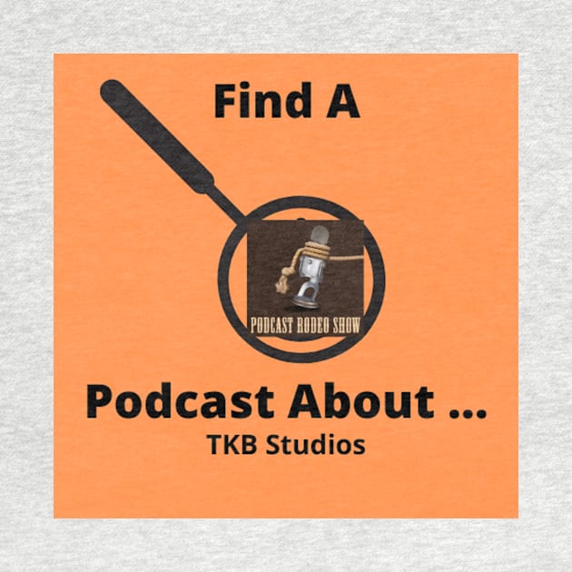 Podcast Rodeo by Find A Podcast About